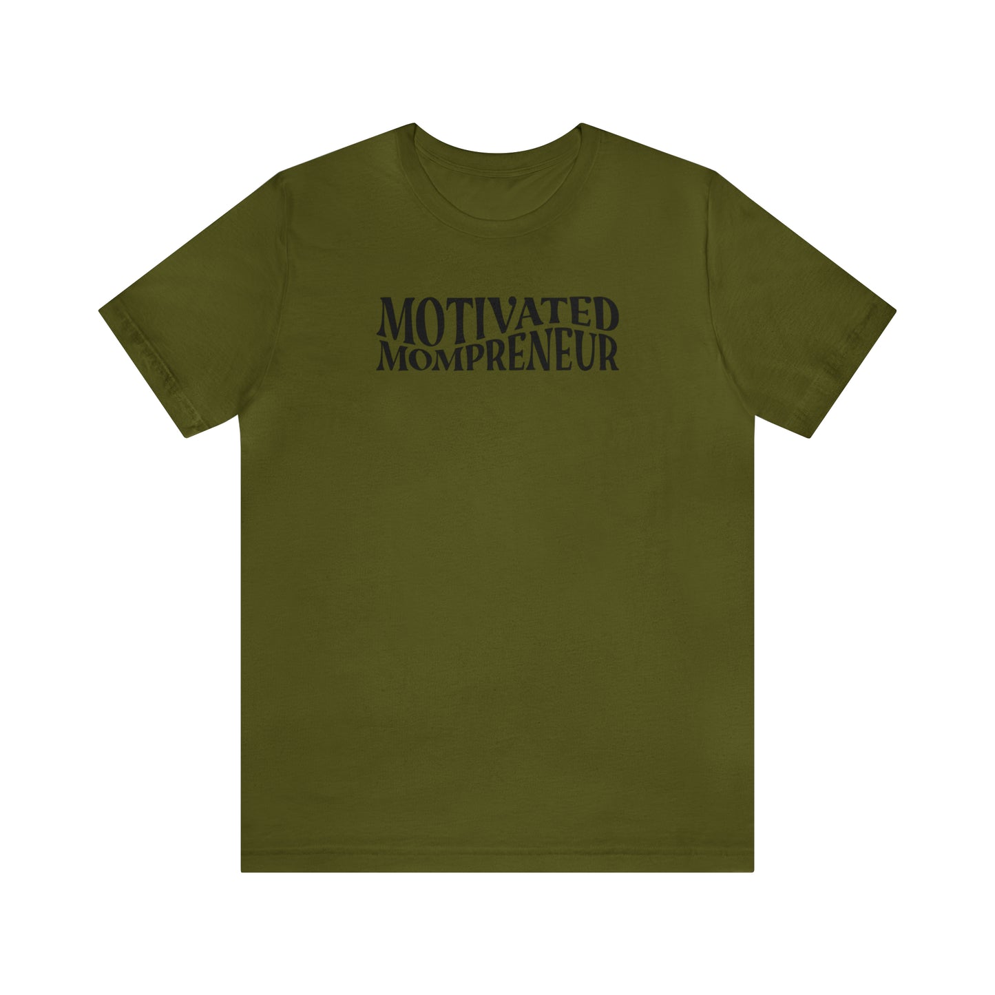 Motivated mom entrepreneur Short Sleeve Jersey Tshirt