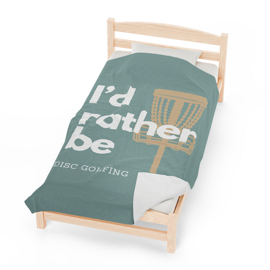 I’d rather be disc golfing Plush Blanket- blue