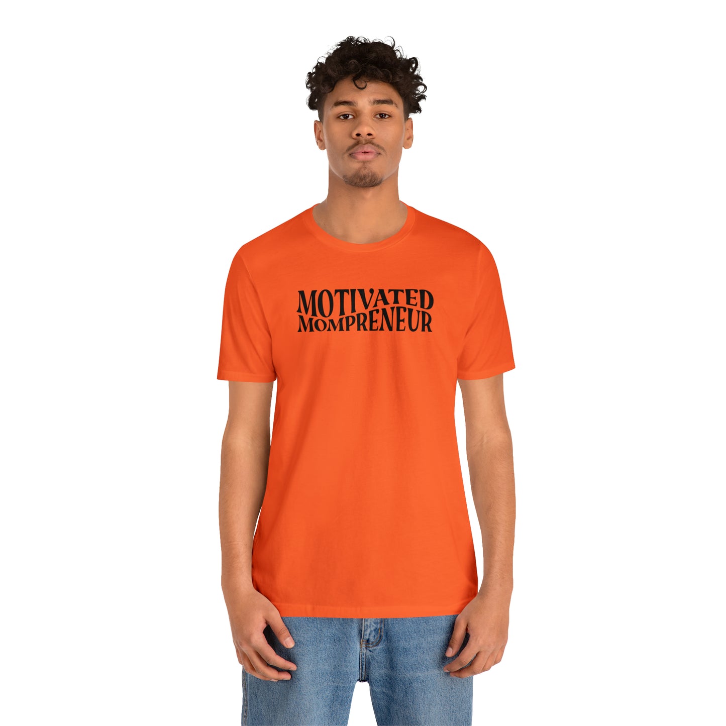 Motivated mom entrepreneur Short Sleeve Jersey Tshirt
