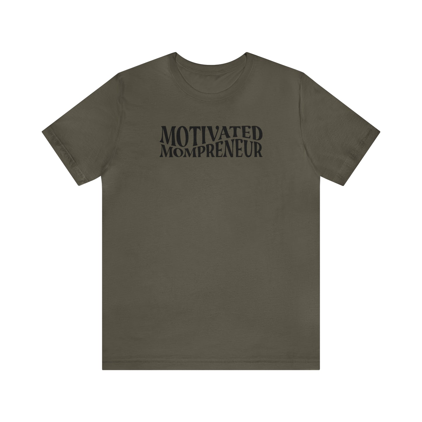Motivated mom entrepreneur Short Sleeve Jersey Tshirt