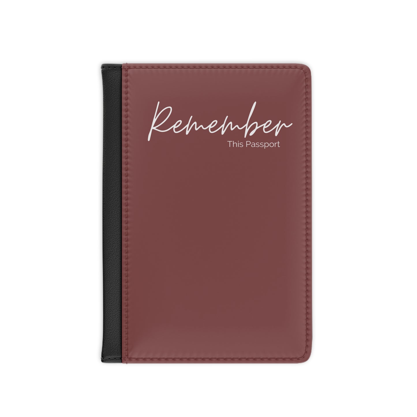 Remember This Passport Cover- Maroon