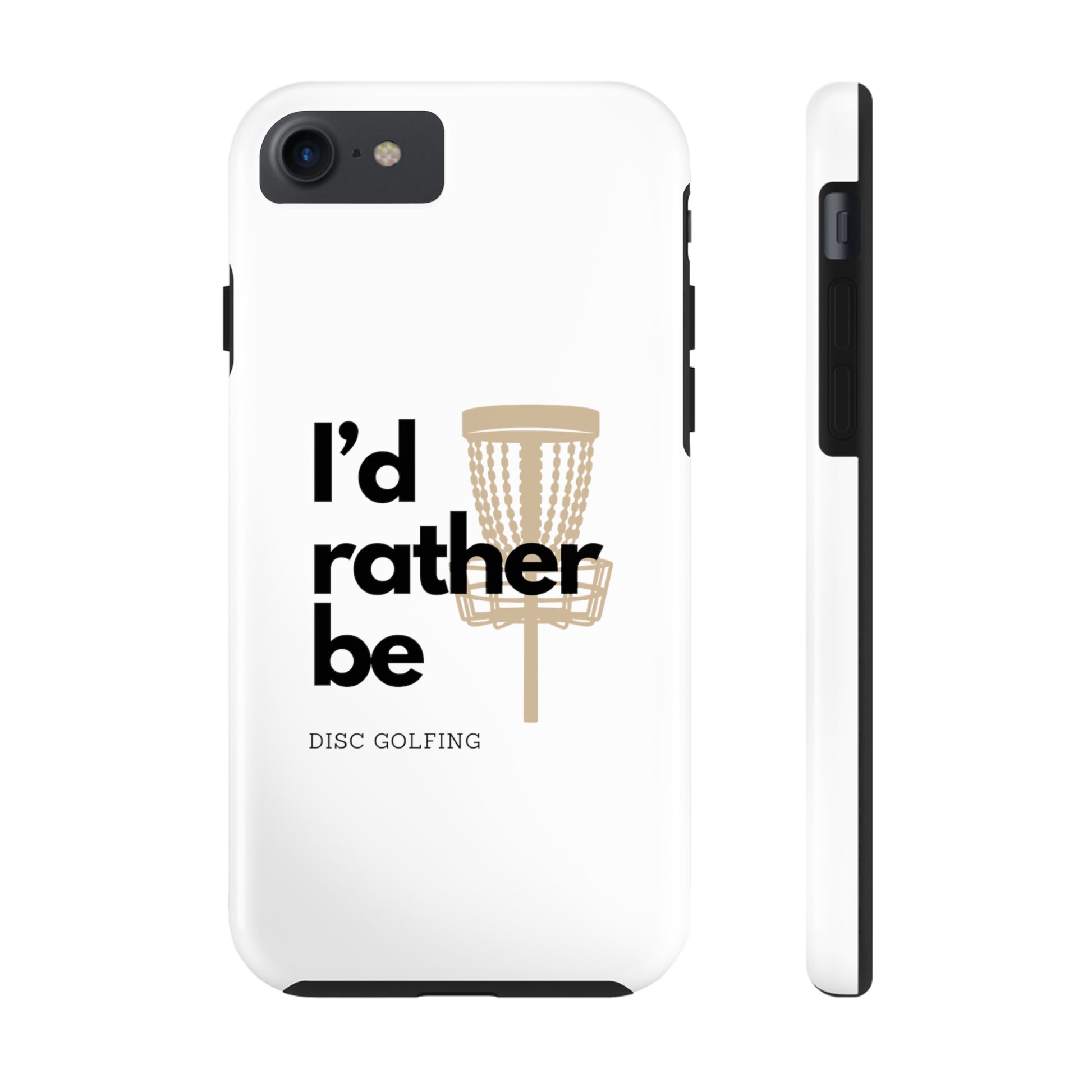 I’d rather be disc golfing iPhone case for 11 12 13 14 pro max