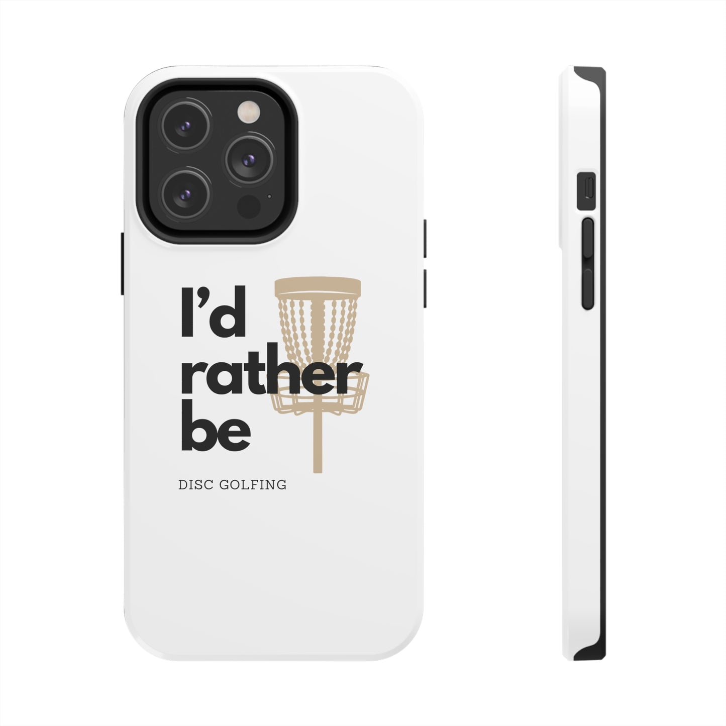 I’d rather be disc golfing iPhone case 