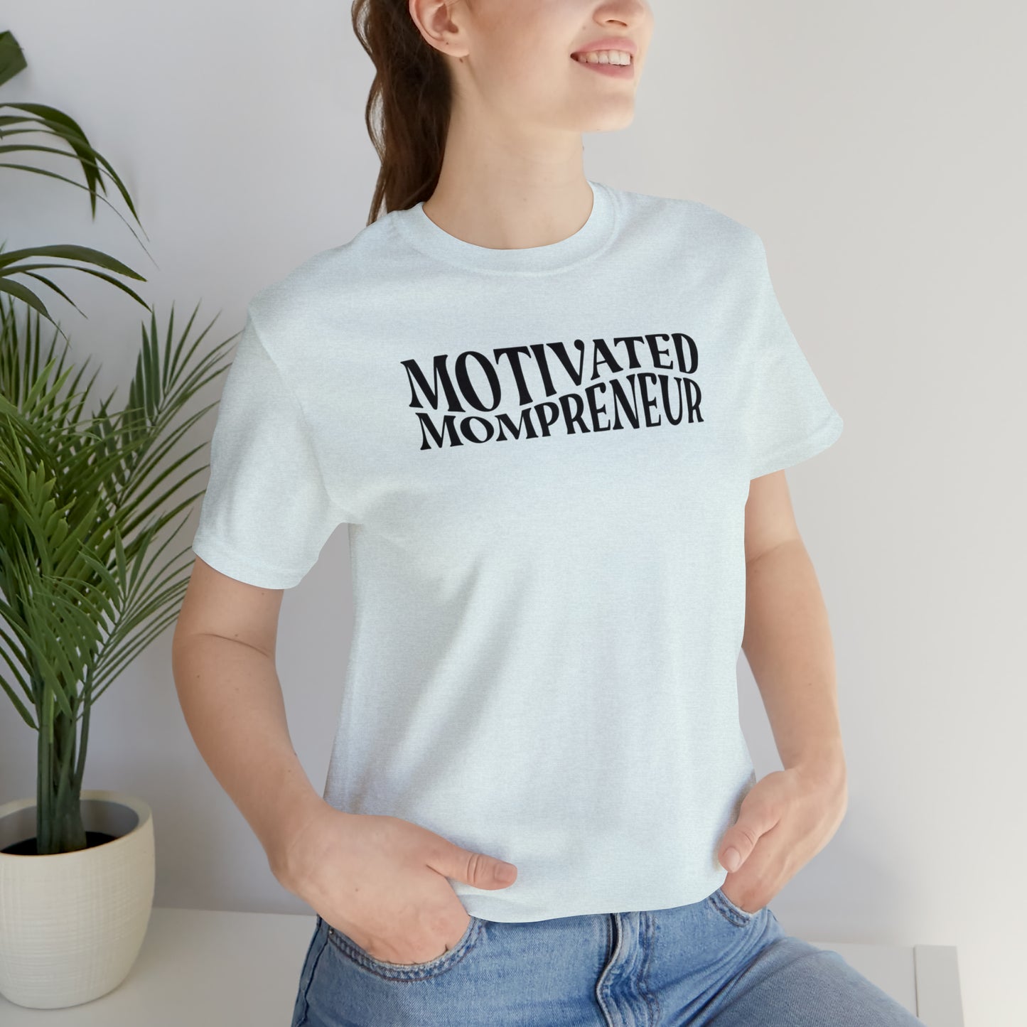 Motivated mom entrepreneur Short Sleeve Jersey Tshirt