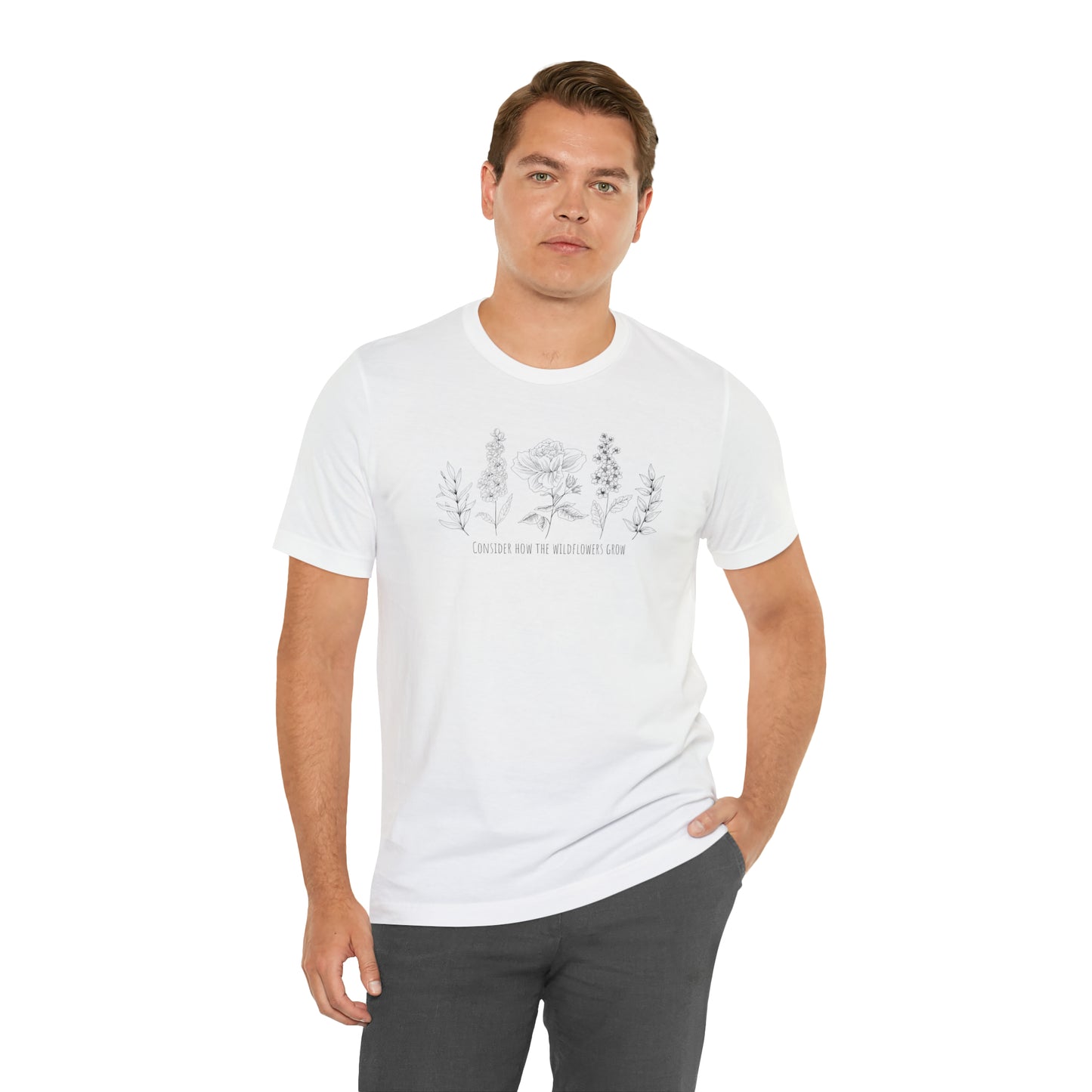 Consider How the Wild Flowers Grow TShirt