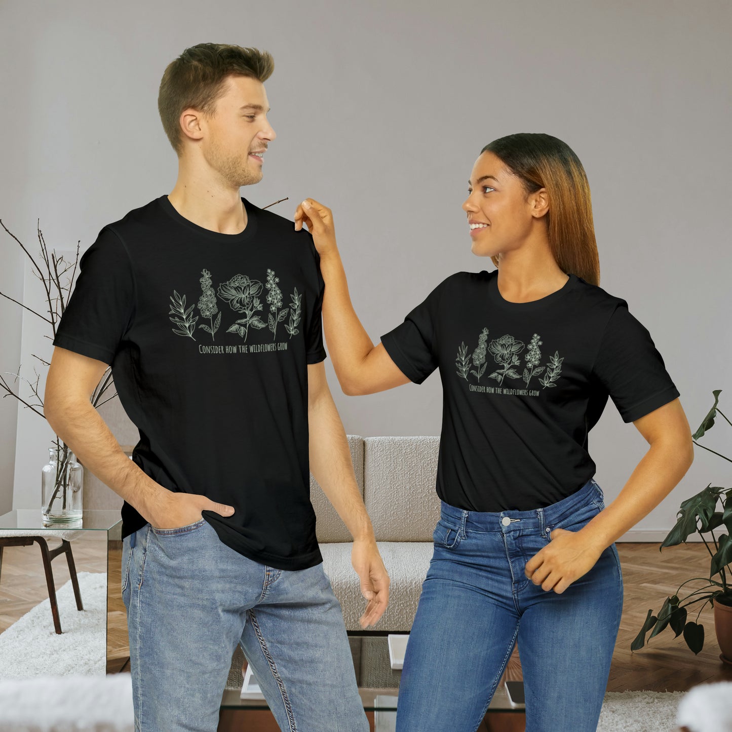 Consider How the Wild Flowers Grow TShirt