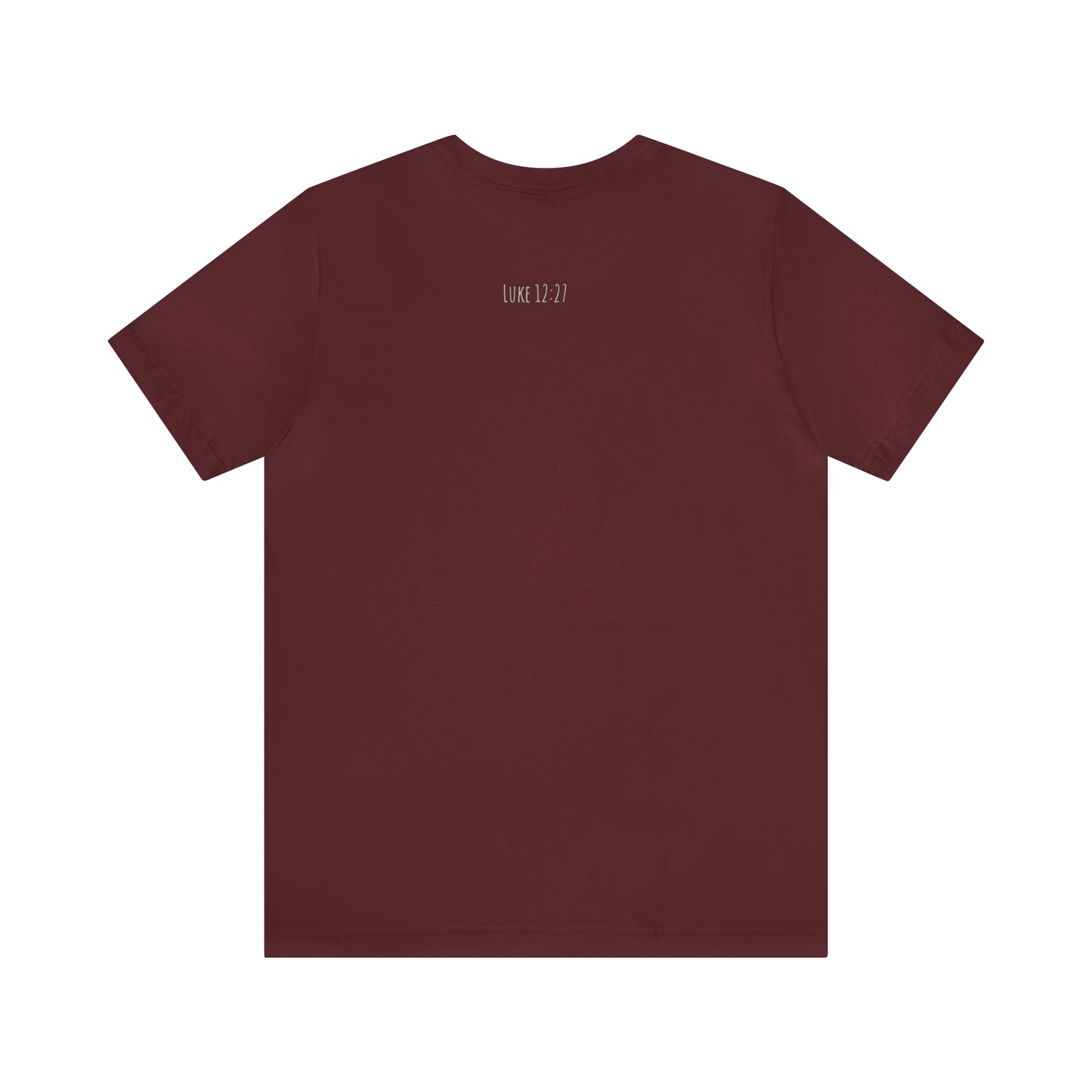 Consider How the Wild Flowers Grow TShirt