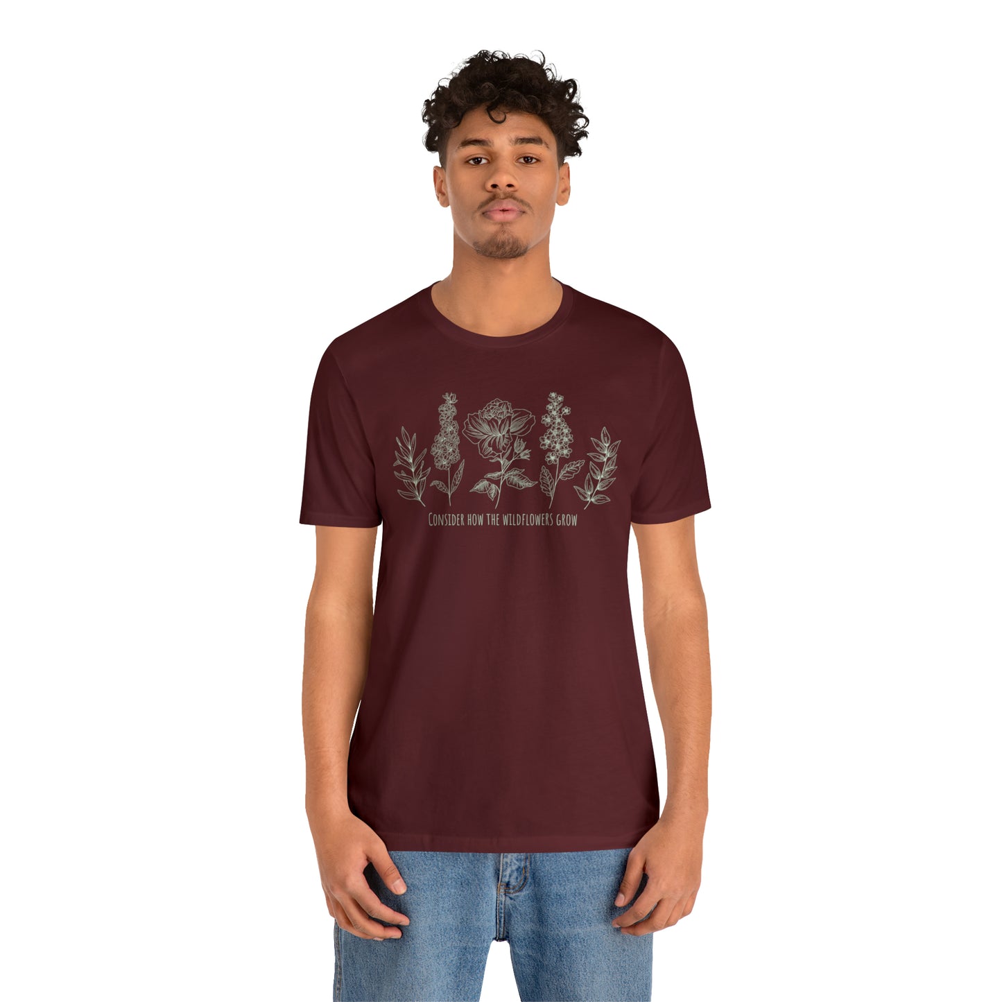Consider How the Wild Flowers Grow TShirt